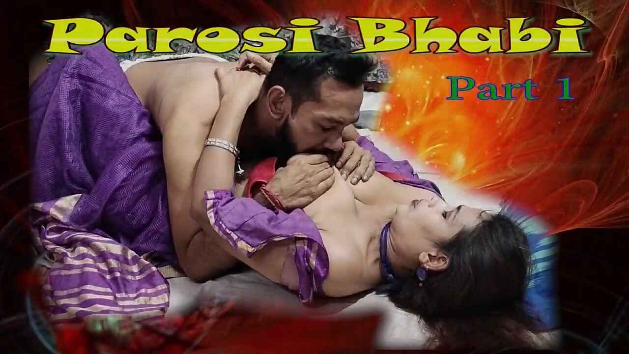 Parosi Bhabhi Part 1 Toptenxxx 2021 Hindi Sex Short Film