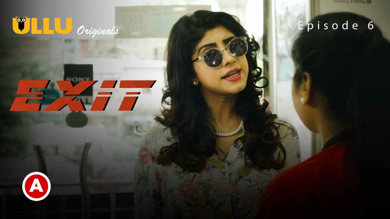Exit Part 2 Ullu Originals 2022 Hindi Web Series Episode 6
