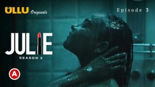 Julie Season 2 Part-1 Ullu Hot Sex Web Series 2022 Episode 3