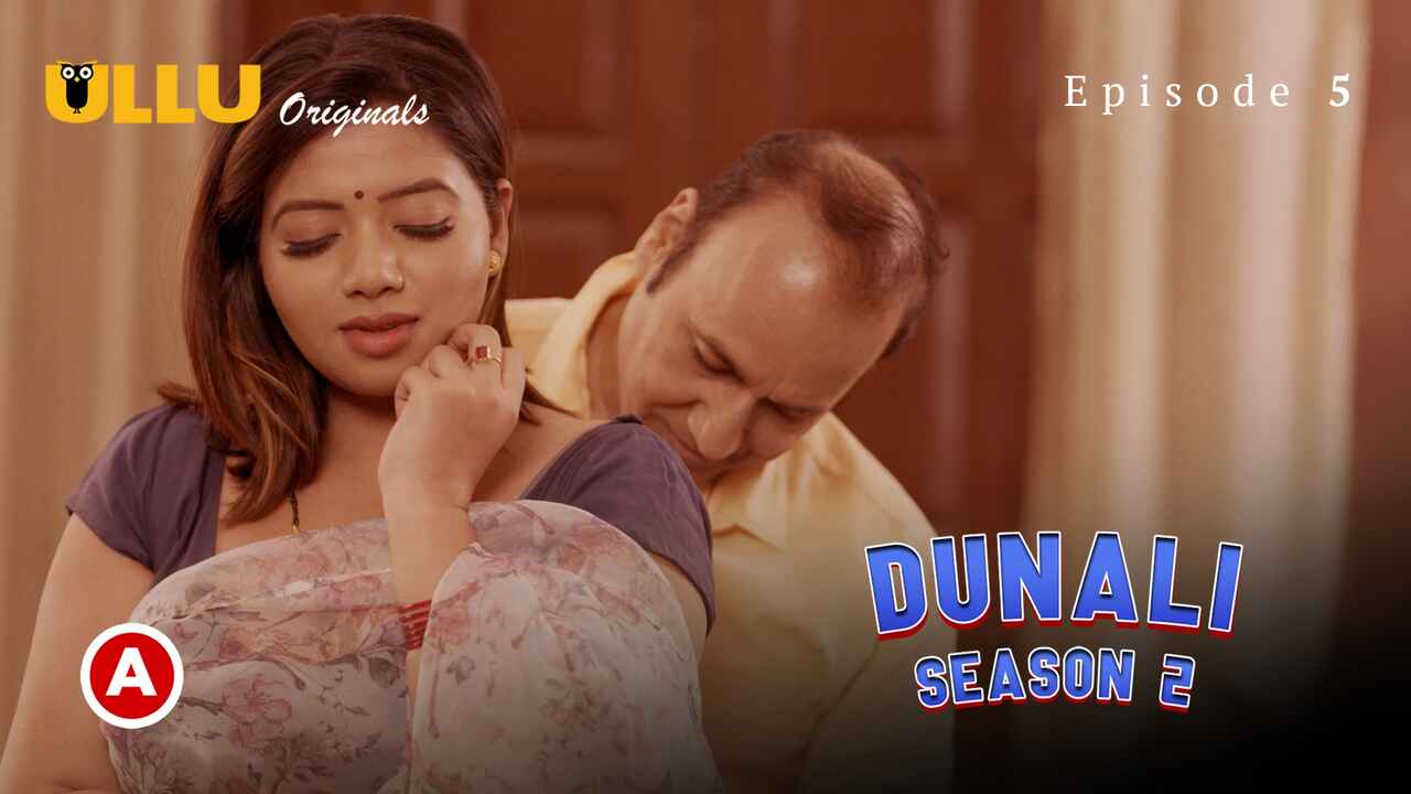 Dunali Season 2 Part-2 Ullu Hindi Hot Web Series Ep 5