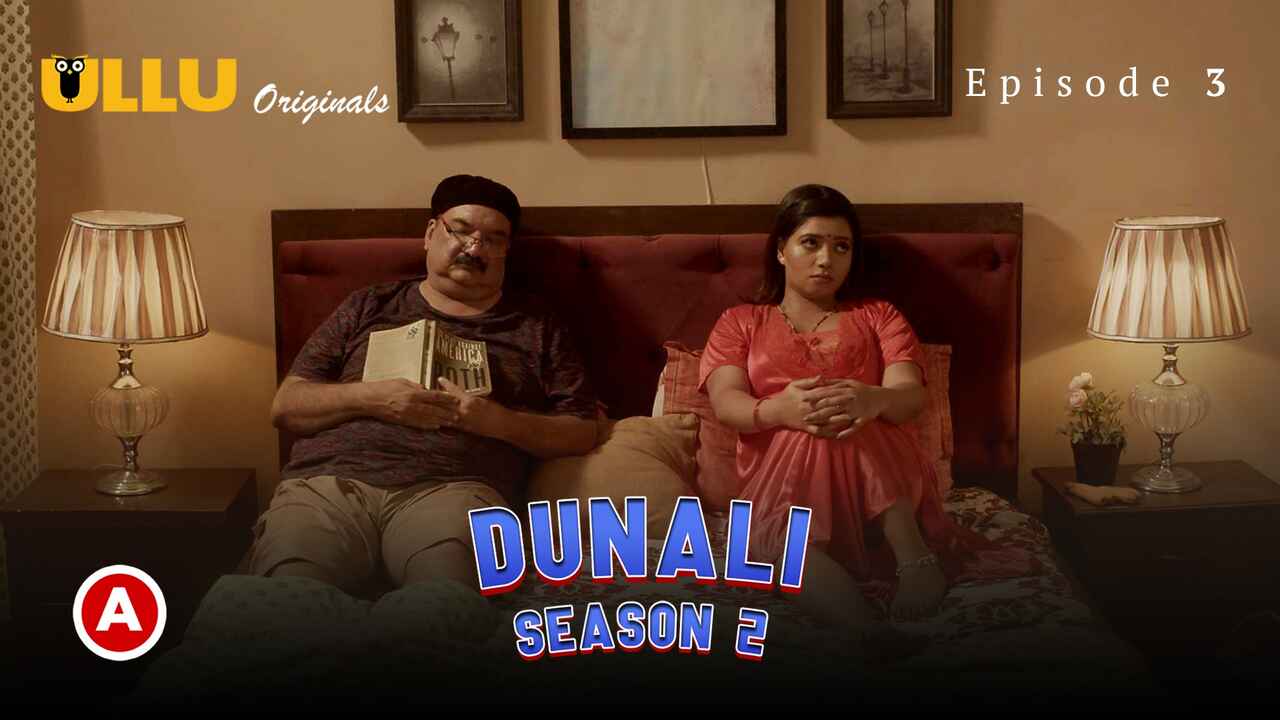 Dunali Season 2 Part-1 Ullu Hindi Hot Sex Web Series Ep 3