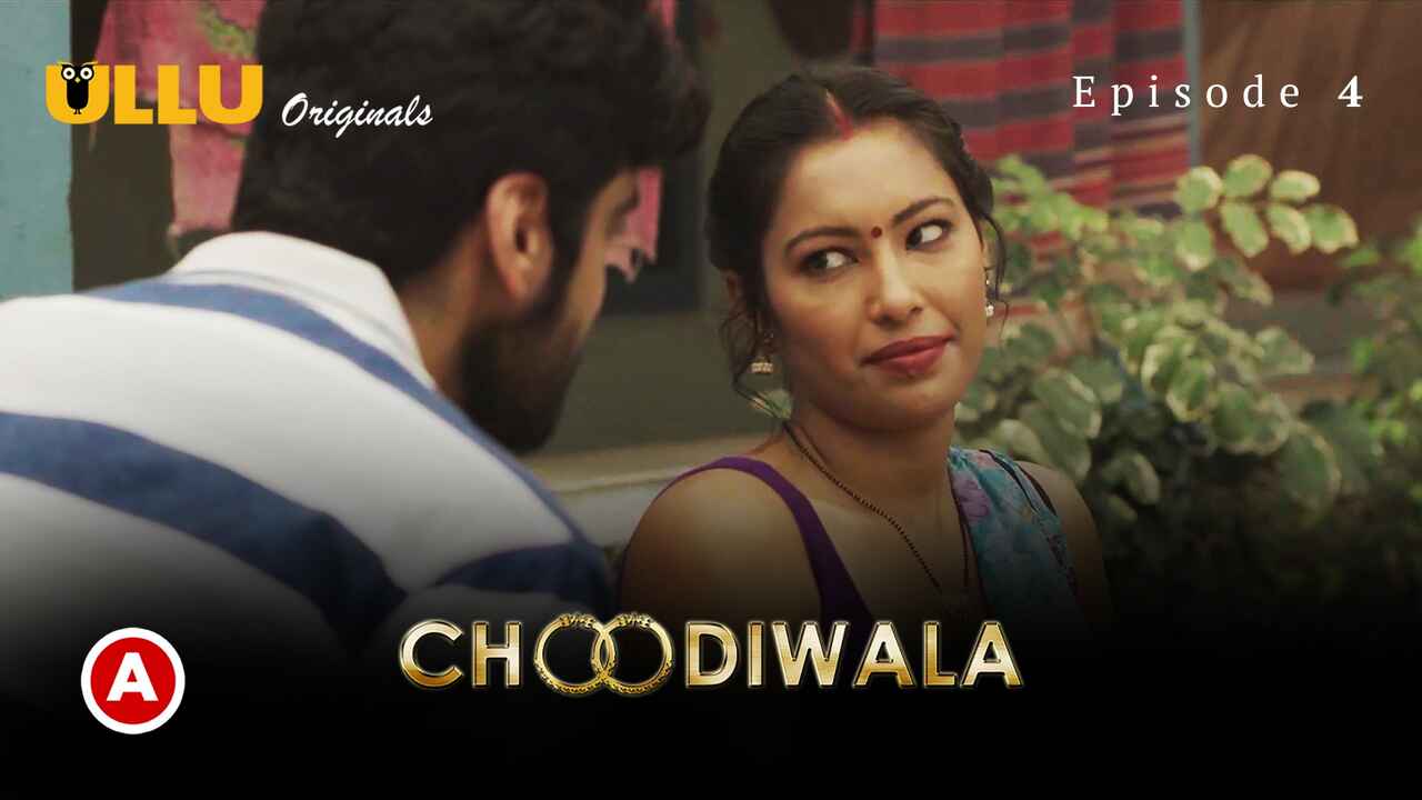 Choodiwala Part-2 2022 Ullu Hindi Hot Web Series Episode 4