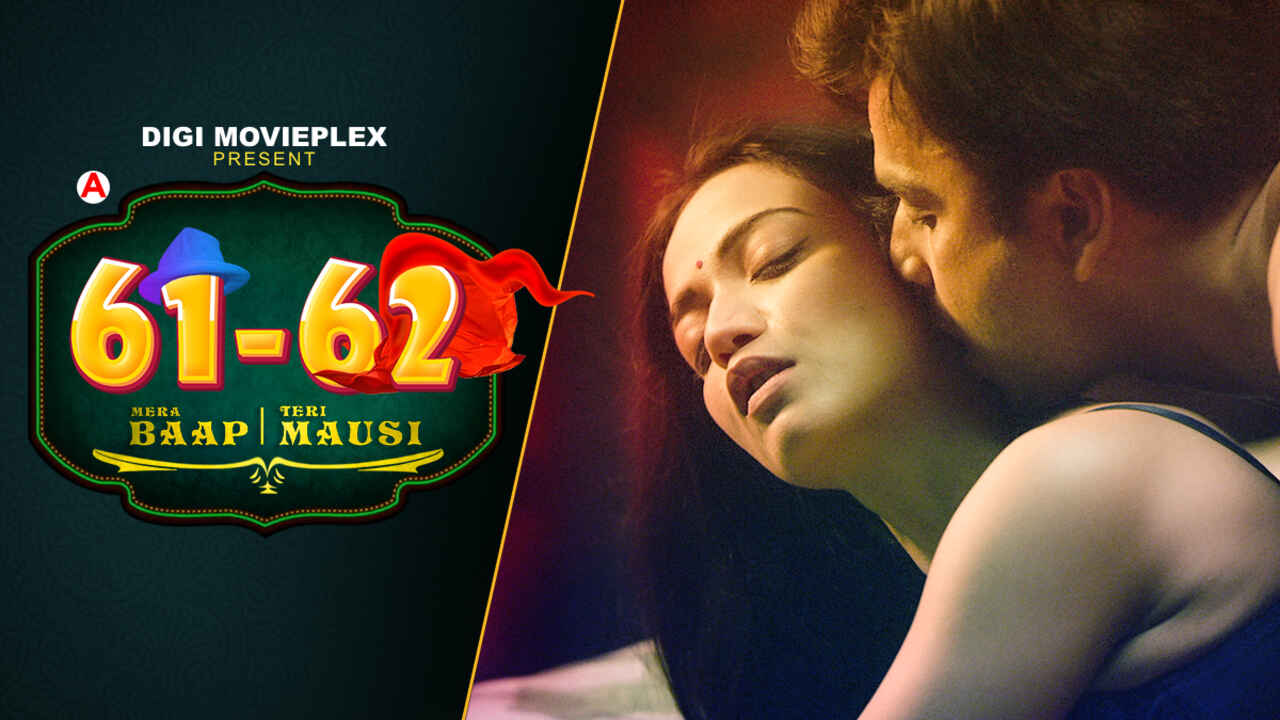 Mera Baap Teri Mausi DigiMovieplex 2022 Porn Web Series Ep 1