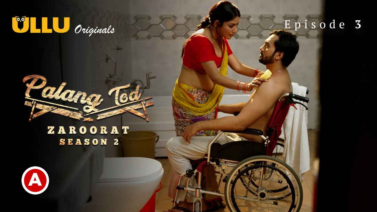 Palang Tod Zaroorat Season 2 2022 Ullu Hot Web Series Ep 3