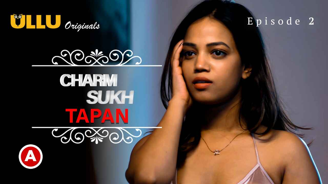 Charmsukh Tapan 2022 Ullu Originals Hindi Hot Web Series Ep 2
