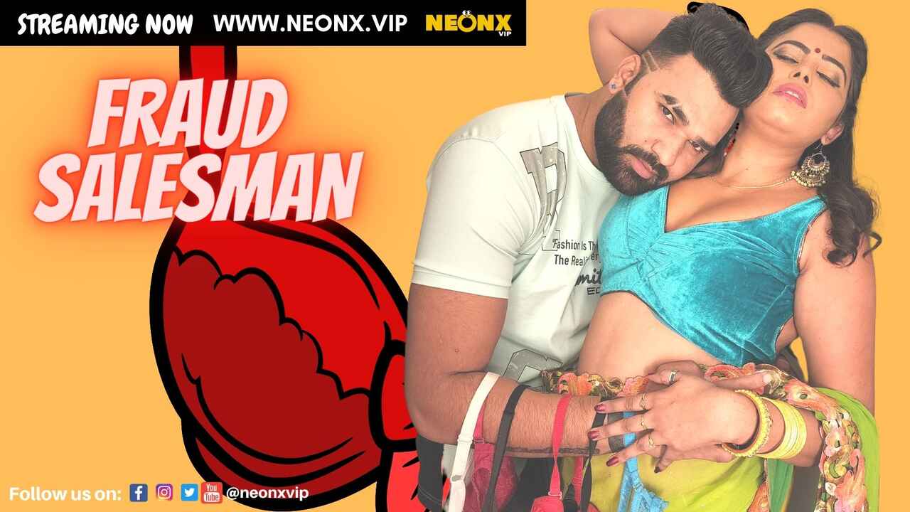 Fraud Salesman 2022 Neonx Vip Hindi Hot Uncut Porn Video