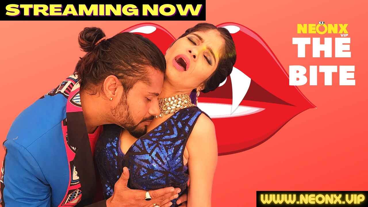 The Bite Neonx Vip Originals 2022 Hindi Uncut Xxx Video