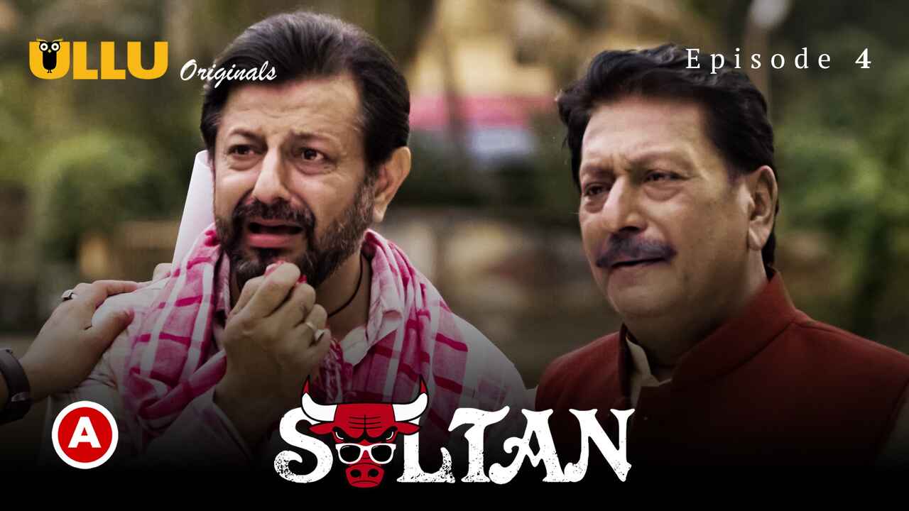 Sultan Part 2 Ullu Originals 2022 Hindi Hot Web Series Ep 4