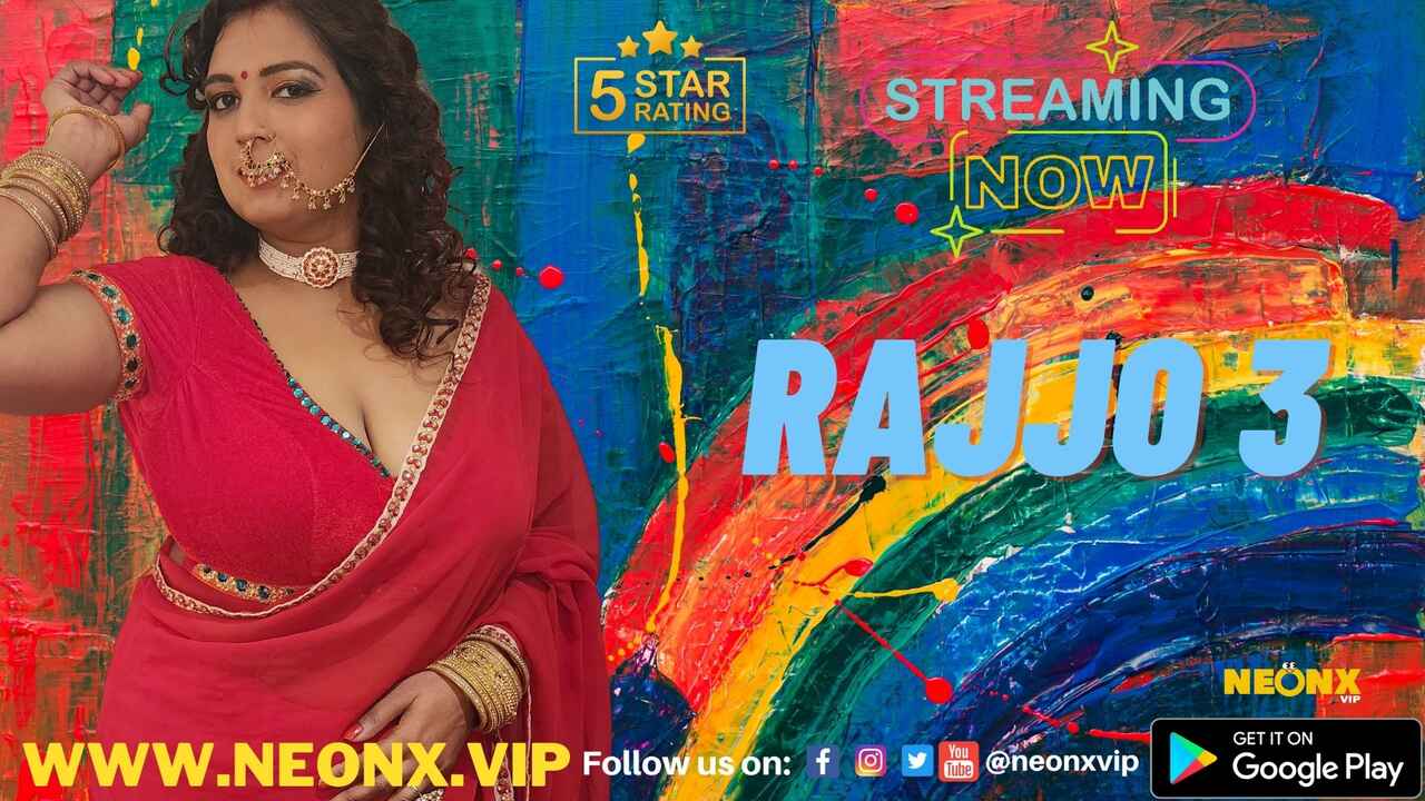 Rajjo 3 2022 Neonx Vip Originals Hindi Uncut Sex Video