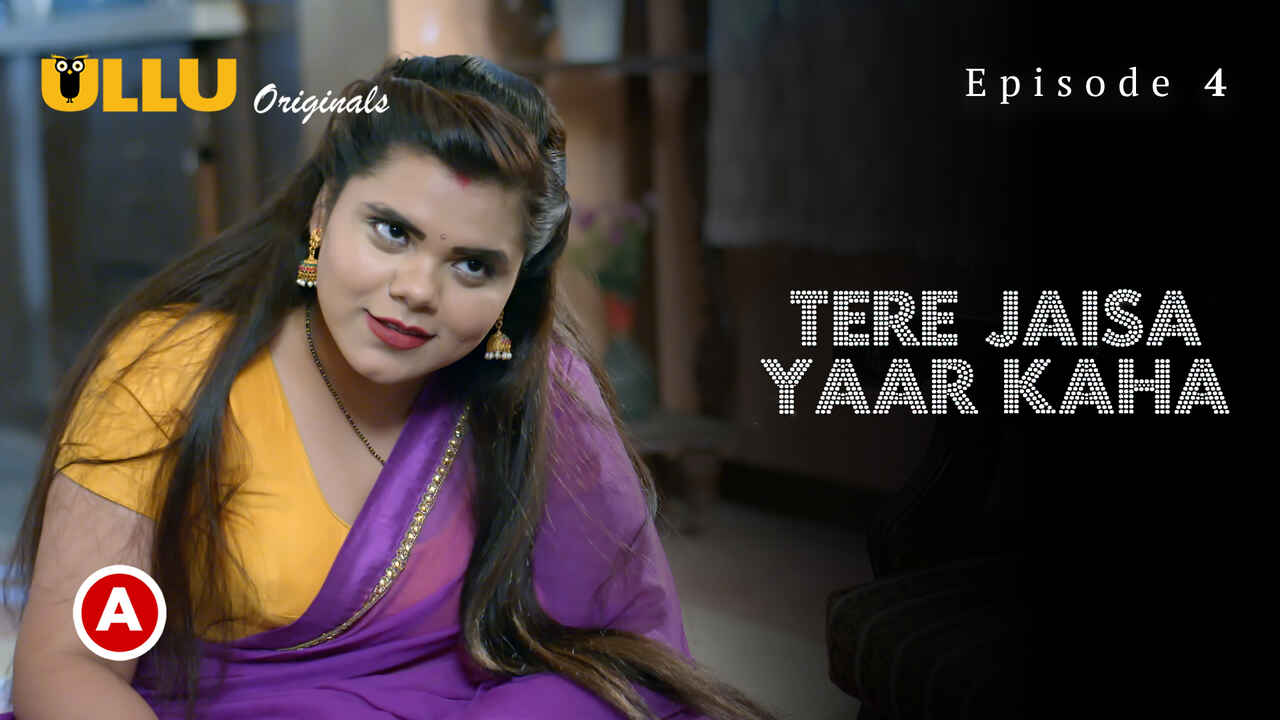 Tere Jaisa Yaar Kaha 2023 Ullu Hindi Sex Web Series Ep 4