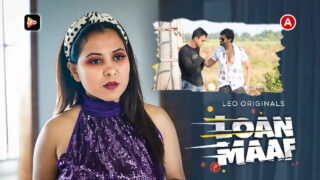 Loan Maaf 2023 Leo App Tina Nandi Hindi Sex Short Film