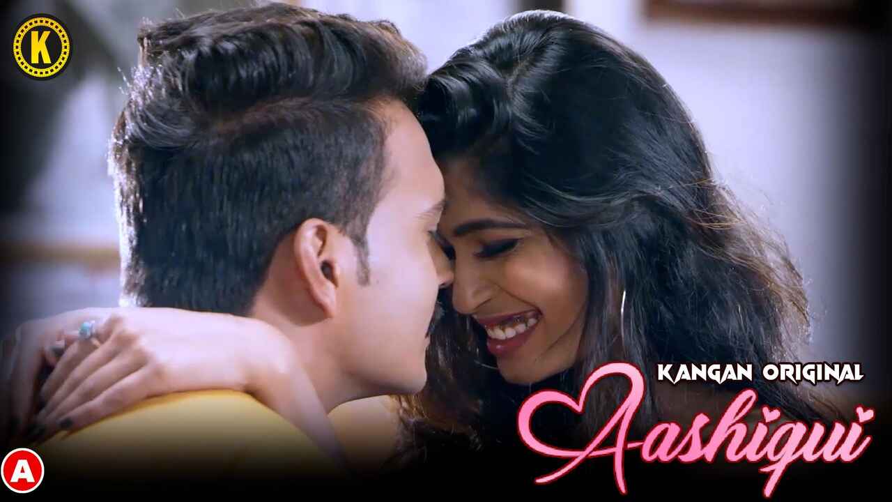 Aashiqui 2023 Kangan App Hindi Sex Web Series Episode 1