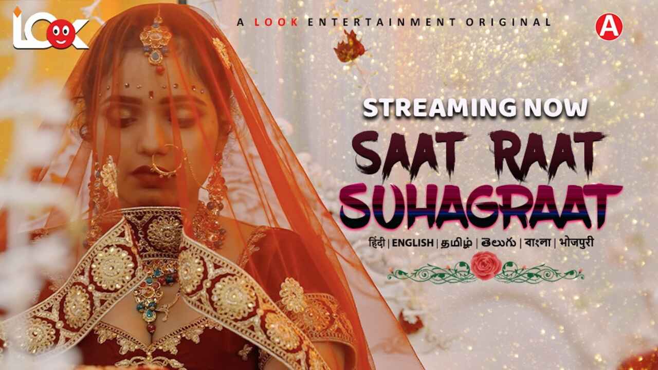 Saat Raat Suhagraat 2024 Look Entertainment Xxx Web Series Ep 1