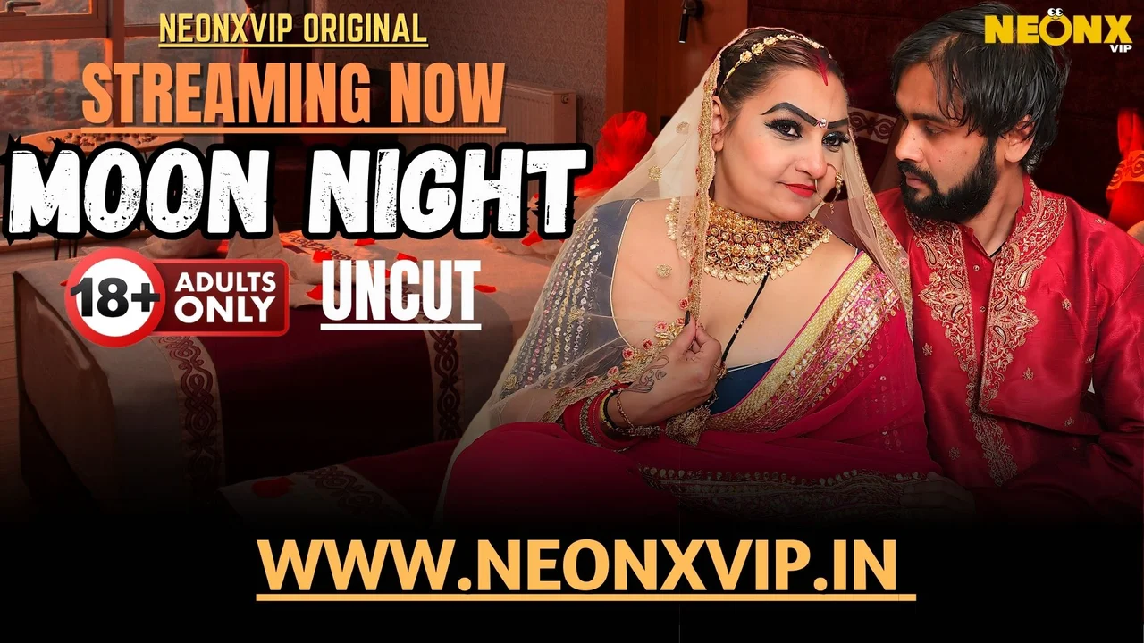 Moon Night 2025 Neonx Vip Hindi Uncut XXX Video