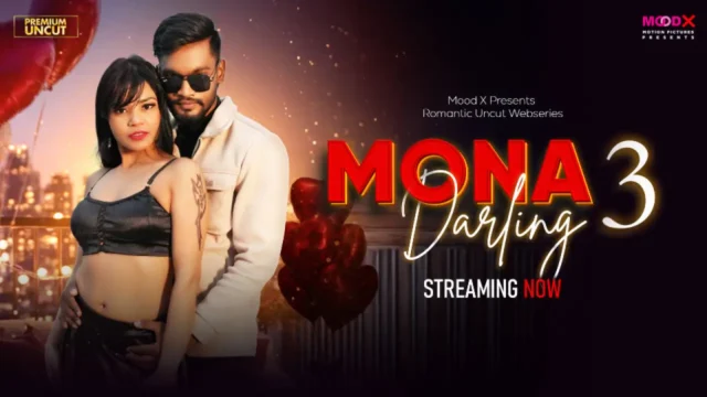 Mona Darling 2026 Moodx Hindi Adult Web Series Episode 3